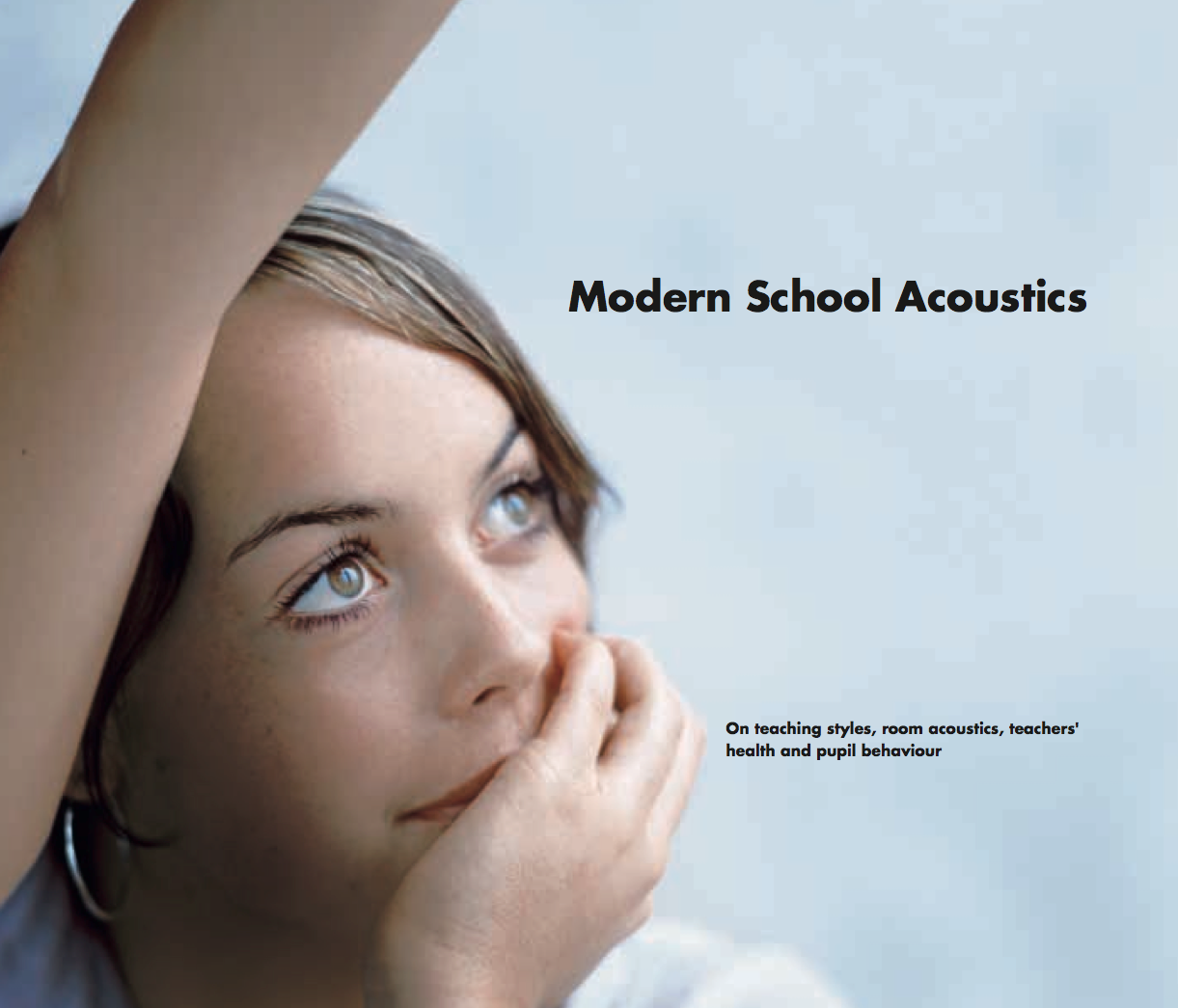 Modern School Acoustics